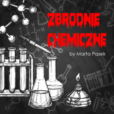 Zbrodnie Chemiczne Image